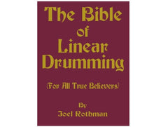 La Bible de la batterie linéaire par Joel Rothman